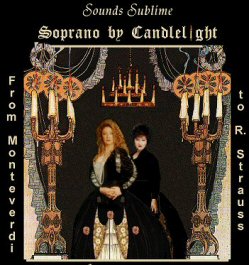 Sounds Sublime - Soprano by Candlelight